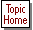 Topic Home